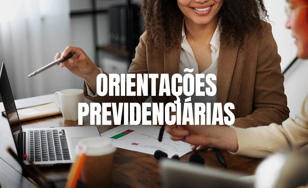 Orientações Previdenciárias